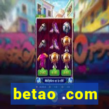 betao .com